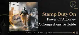 Stamp Duty for Power of Attorney: A Comprehensive Guide Across States and Union Territories in India